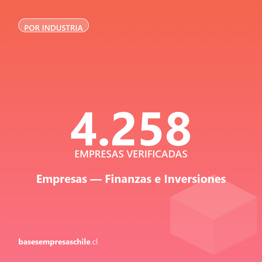 Empresas de Finanzas e Inversiones — 4.258 contactos verificados